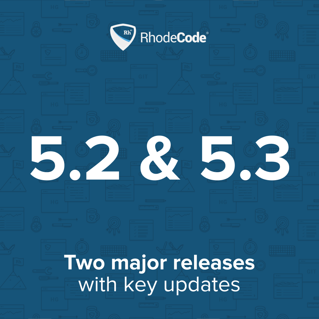 RhodeCode 5.2 & 5.3 are live!